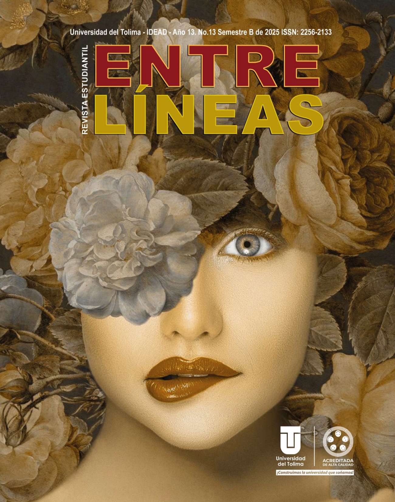 					Ver Núm. 13 (2025): ENTRELÍNEAS Revista Estudiantil
				